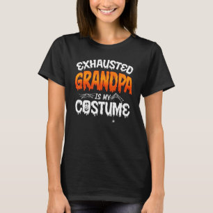Opa Halloween Uitgeput Opa Is Mijn Kostuum T-shirt