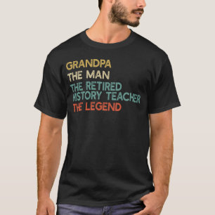 Opa het Man De gepensioneerde geschiedenis leraar T-shirt