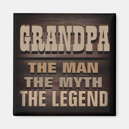 Opa, het Man, de Myth, de Legende Magneet (Voorkant)