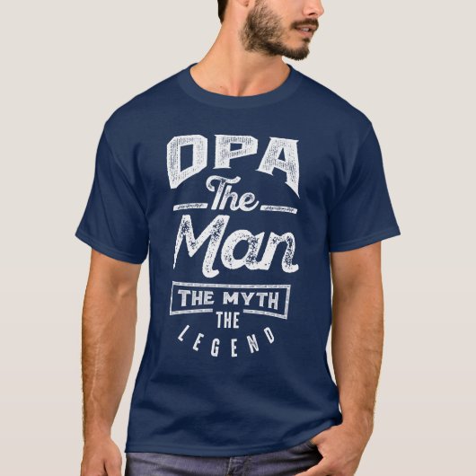 Opa. Het Man. De mythe. De legende T-shirt (Voorkant)