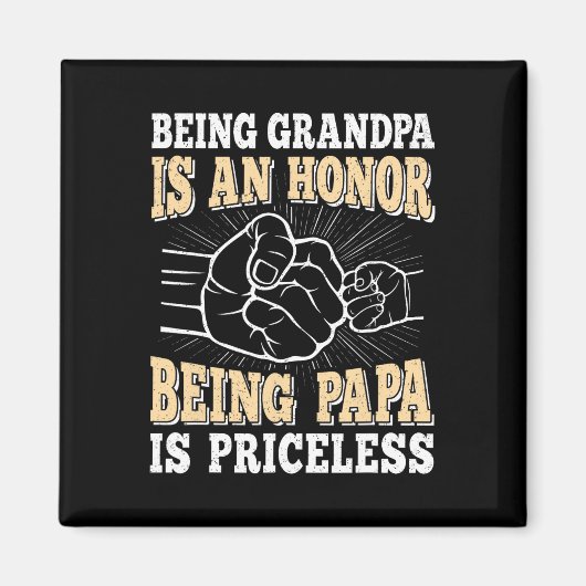 Opa is een eer Papa is onbetaalbaar vader Fa Magneet (Voorkant)