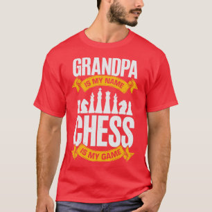 Opa is mijn naam Chess is mijn spel T-shirt
