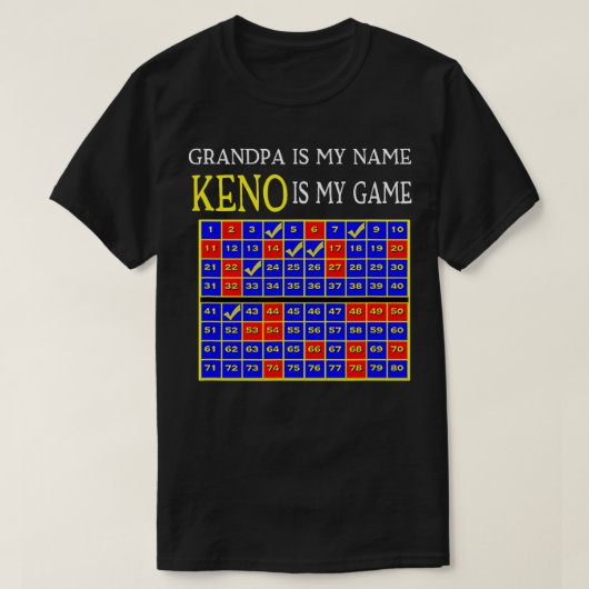 Opa is mijn naam Keno is mijn spel Opa Keno T-shirt (Design voorkant)