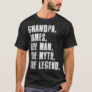 Opa James The Man The Myth The Legend Papa Fa T-shirt