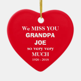 Opa Joe in Loving Memory Script + familienamen Keramisch Ornament