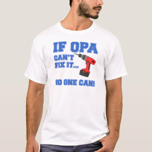 Opa kan het oplossen t-shirt