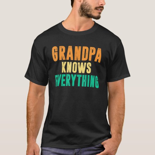 Opa kent alles wat vader opa is t-shirt (Voorkant)