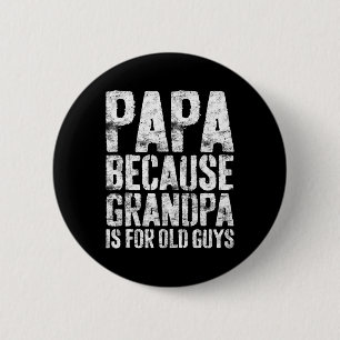 Opa kunst voor mannen Opa Ouder Vader Ronde Button 5,7 Cm
