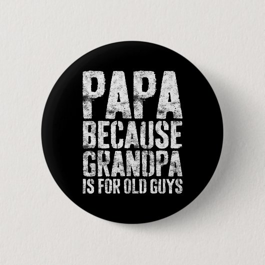 Opa kunst voor mannen Opa Ouder Vader Ronde Button 5,7 Cm (Voorkant)