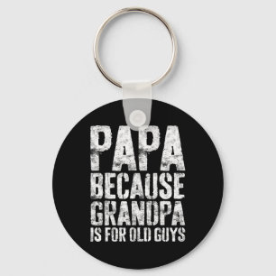 Opa-kunst voor mannen Opa Papa Parent F Sleutelhanger
