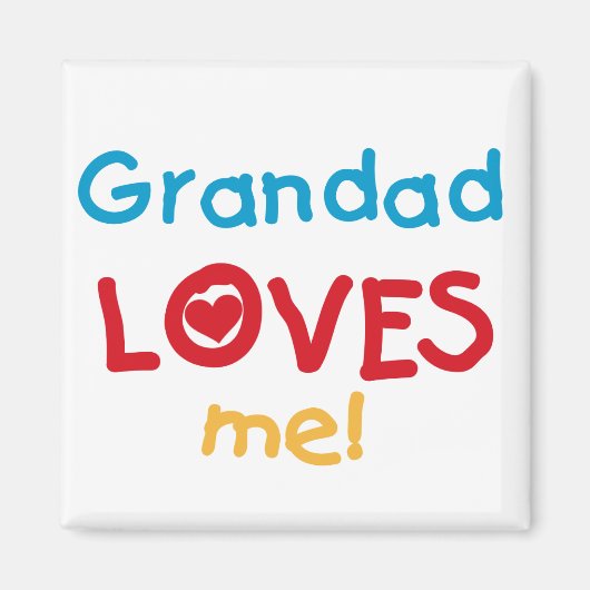 Opa Loves Me T-shirts en geschenken Magneet (Voorkant)
