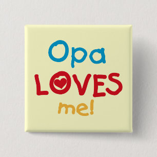 Opa Loves Me T-shirts en geschenken Vierkante Button 5,1 Cm