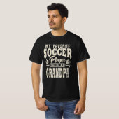 Opa, mijn favoriete voetballer roept me t-shirt (Voorkant volledig)