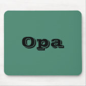 "Opa" Mousepad Muismat (Voorkant)