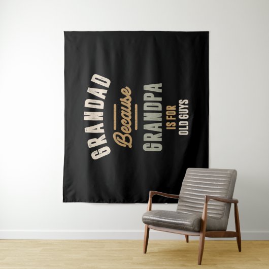 Opa omdat opa voor oude jongens is - vader wandkleed (In situ)