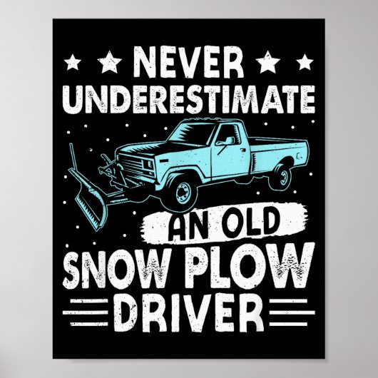 Opa Onderschat Nooit Een Oude Sneeuwschuiver Bestu Poster (Voorkant)