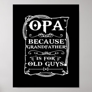 Opa-T-shirt van kleinkinderen Mannen Funny Vaderda Poster
