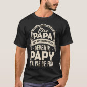 Opa-Vader T-shirt - Papy's komen heeft geen prijs (Voorkant)