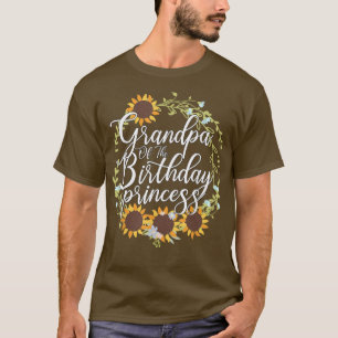 Opa van Birthday Princess Girl Sunflower Theme T-shirt