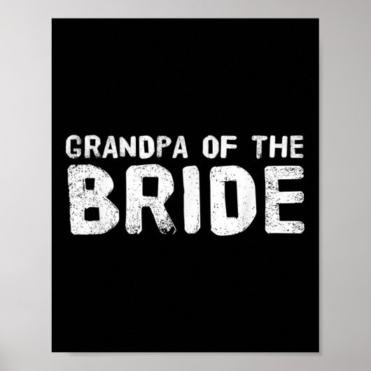 Opa van de bruid Grappige bruidegom feest cadeau Poster (Voorkant)