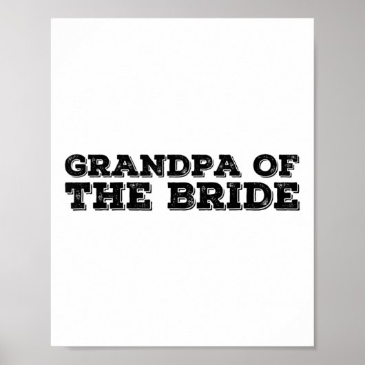 Opa van de bruid Grappige bruidegom feest cadeau Poster (Voorkant)