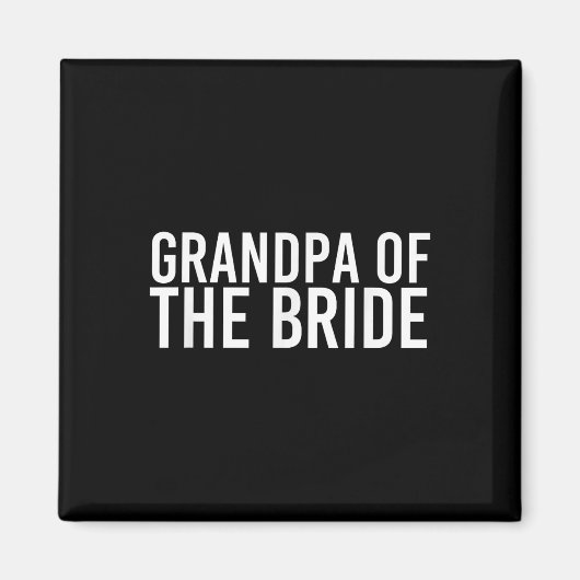 Opa van de bruid Shirt Funny bruiloft bruidegom pa Magneet (Voorkant)