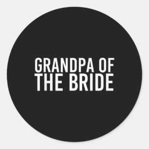 Opa van de bruid Shirt Funny bruiloft bruidegom pa Ronde Sticker