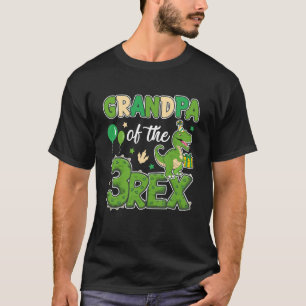 Opa van de drie Rex Verjaardag Dinosaurus Familie T-shirt