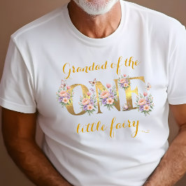 Opa van de feeëntuin 1e verjaardagsfeest t-shirt