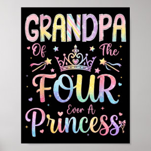 Opa van de vier A prinses 4e verjaardag meisje Poster