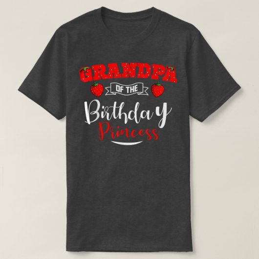 Opa van het Birthday Princess Strawberry-thema T-shirt (Design voorkant)
