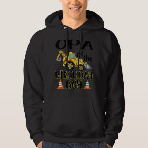 Opa van The Birthday for Boy Excavator Constructio Hoodie