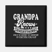 Opa weet alles Shirt Grappig Vader&#; s D Magneet (Voorkant)