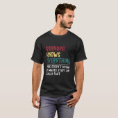 Opa weet alles Vaderdag voor Opa T-shirt (Voorkant volledig)