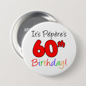 Opa's 60e verjaardagsfeestje Franse Opa knop Ronde Button 7,6 Cm (Voorkant /achterkant)