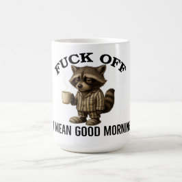 Opdonderen Sorry, ik bedoel goedemorgen Wasbeer  G Koffiemok