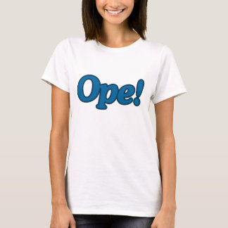 Ope! vrouwen t-shirt