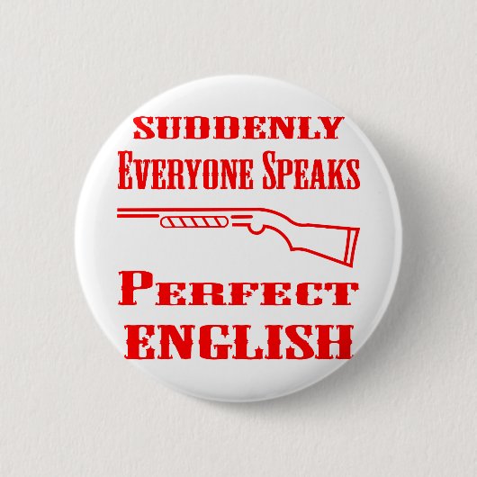 Opeens spreekt iedereen perfect Engels Ronde Button 5,7 Cm (Voorkant)