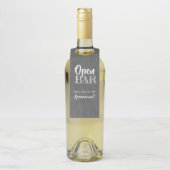 Open Bar - Funny Groomsmen Voorstel Flessenhanger (Op fles)