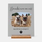 Open Bar Huisdier Drink Acryl Bruiloft Teken voor  Bord (Voorkant)
