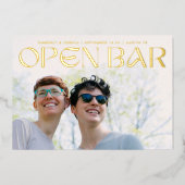 OPEN BAR | WIJ ZEI JA, BEWAART U DE DATUM FOLIE UITNODIGING (Voorkant)
