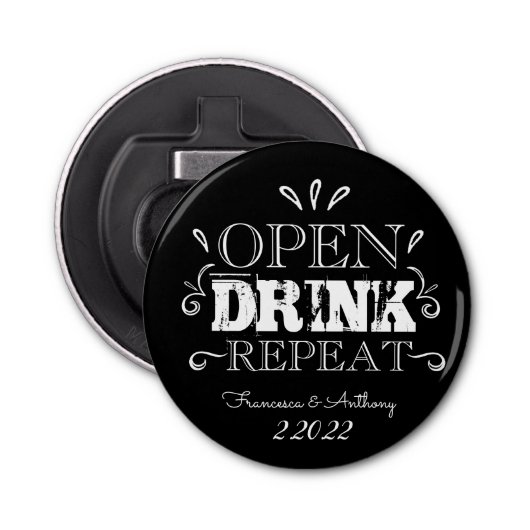 "Open, Drink, Herhaal" knop Flaconopener Button Flesopener (Voorkant)