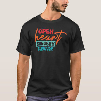 Open hart chirurgie Overlevende bypass chirurgie k T-shirt