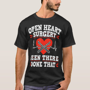 Open hartchirurgie Bypass Awareness Heart Open Hea T-shirt
