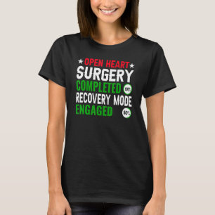 Open hartchirurgie Strijder coronaire hartziekte T-shirt