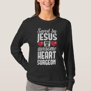 Open hartchirurgie Survivor Jesus Bypass Recovery T-shirt