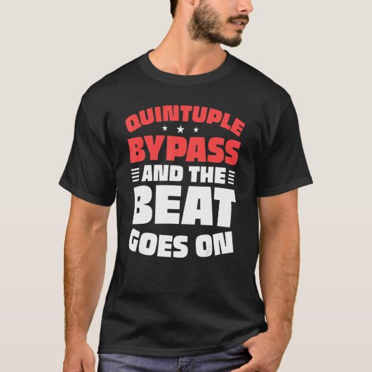 Open hartchirurgie Survivor Quintuple Bypass Hear T-shirt (Voorkant)