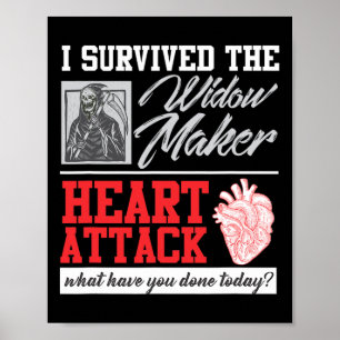 Open hartchirurgie Survivor Widow Maker Heart Atta Poster