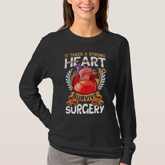 Open Heart Bypass Surgery Survivor Post Attack Rec T-shirt (Voorkant)