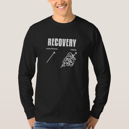 Open Heart Surgery Recovery Expectations Reality G T-shirt (Voorkant)
